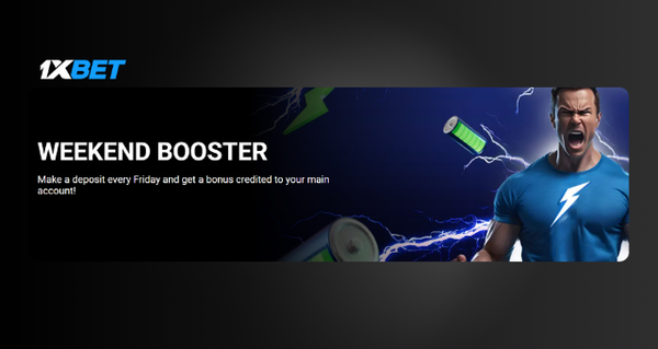 1xbet-weekend-booster 1xBet weekend booster promotion