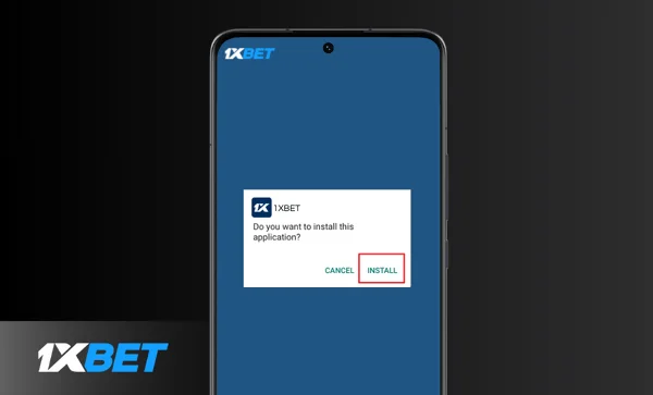 Step 6 - 1xbet Install-app- Install 1xbet app